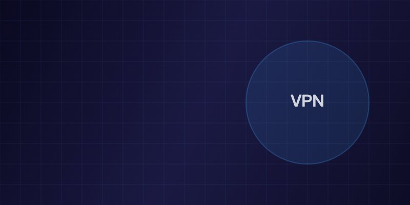 VPN 常见使用场景：学习、协作与网络排查